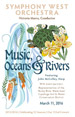 Music, Oceans and Rivers, March 11, 2016